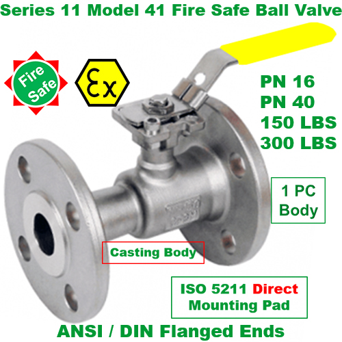 Series 11 Fire Safe Ball Valve